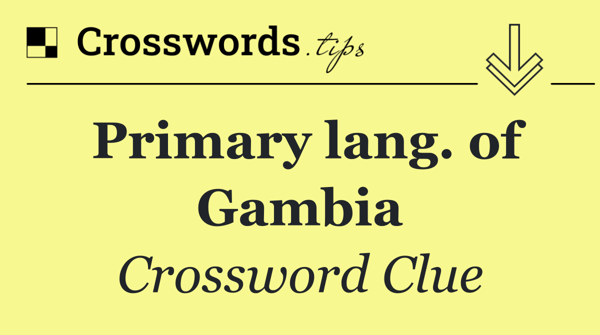 Primary lang. of Gambia
