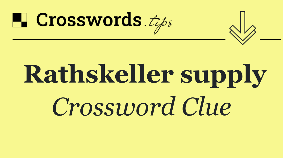 Rathskeller supply