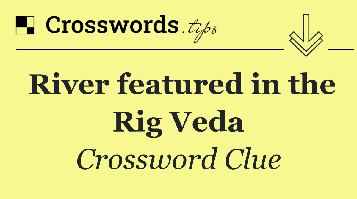 River featured in the Rig Veda