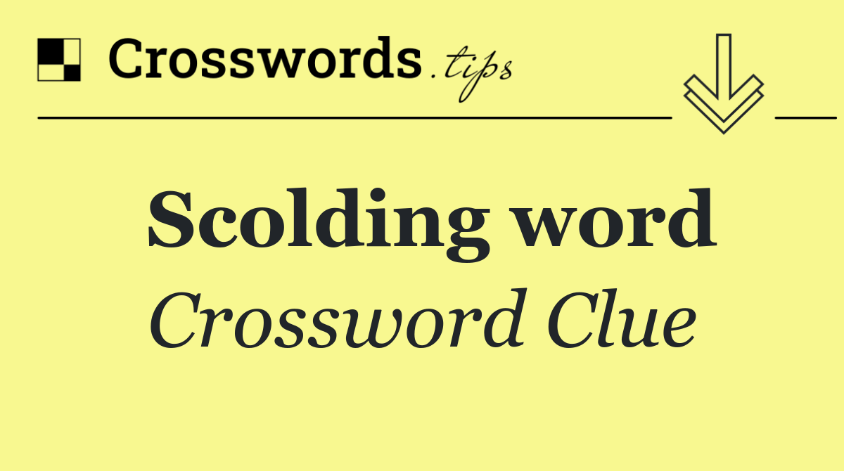 Scolding word