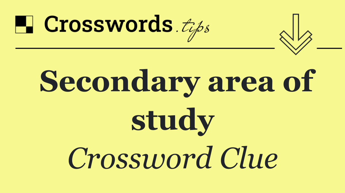 Secondary area of study