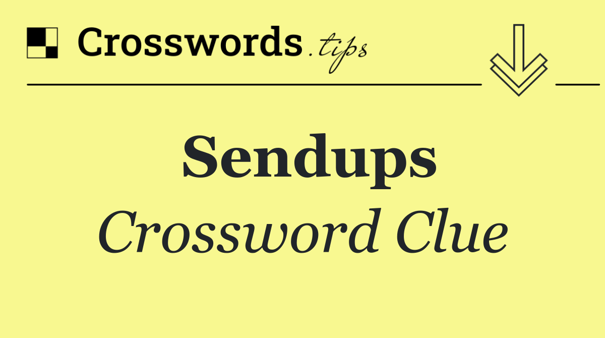 Sendups