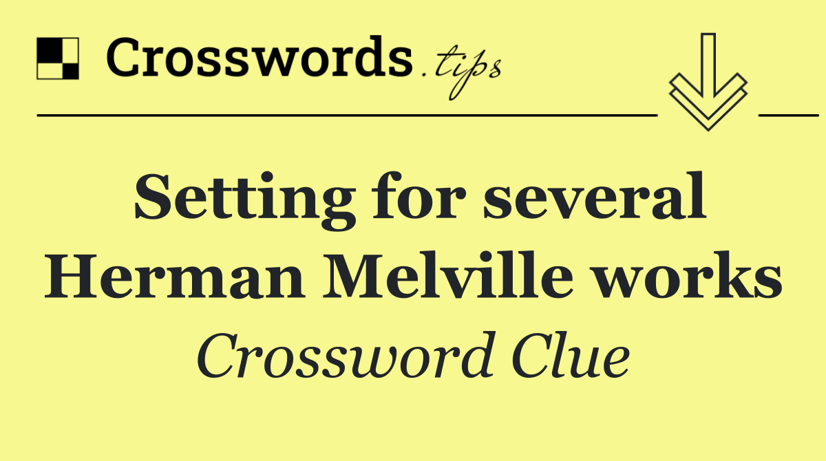 Setting for several Herman Melville works