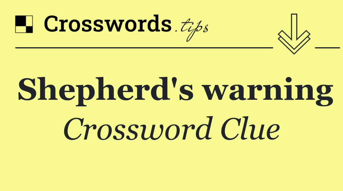 Shepherd's warning