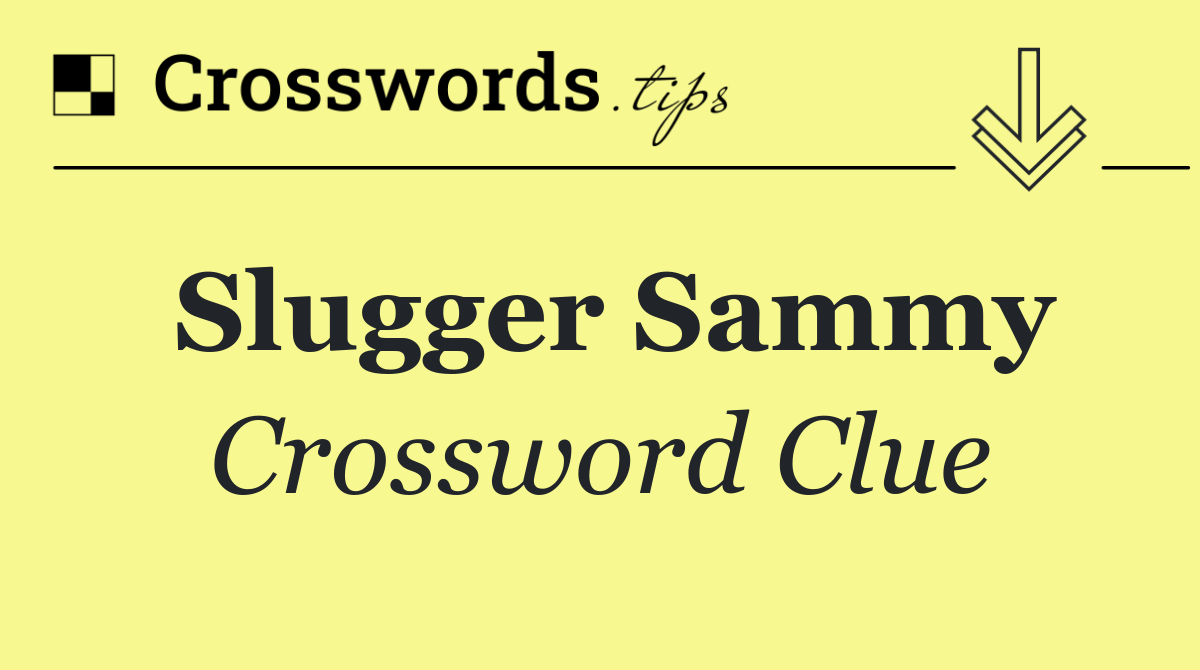 Slugger Sammy