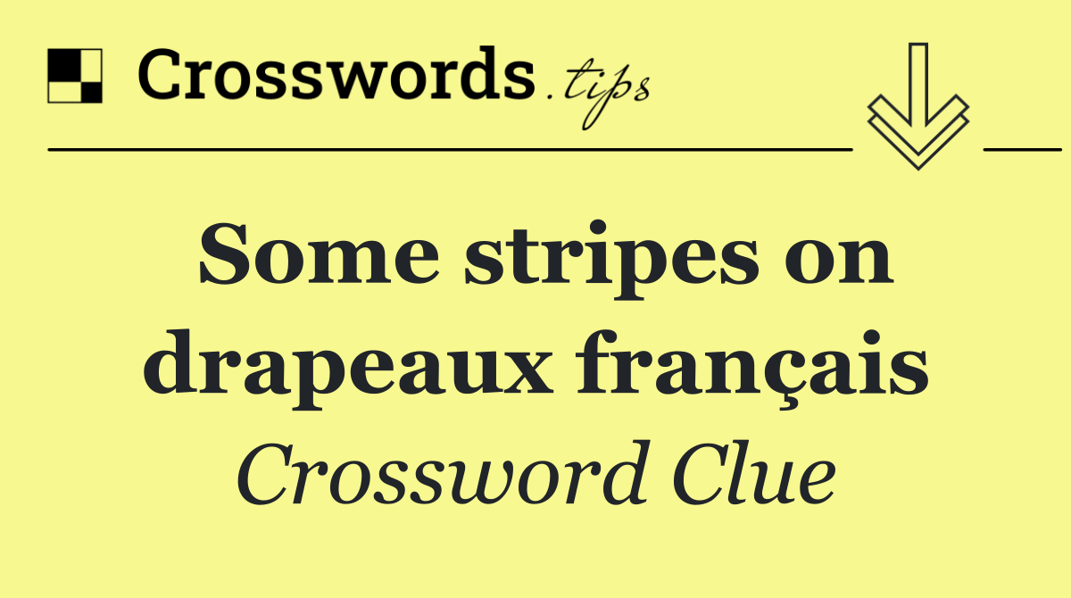 Some stripes on drapeaux français