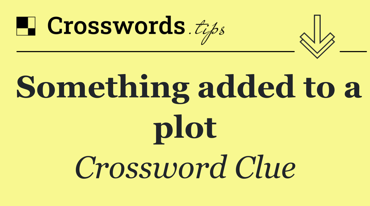 Something added to a plot