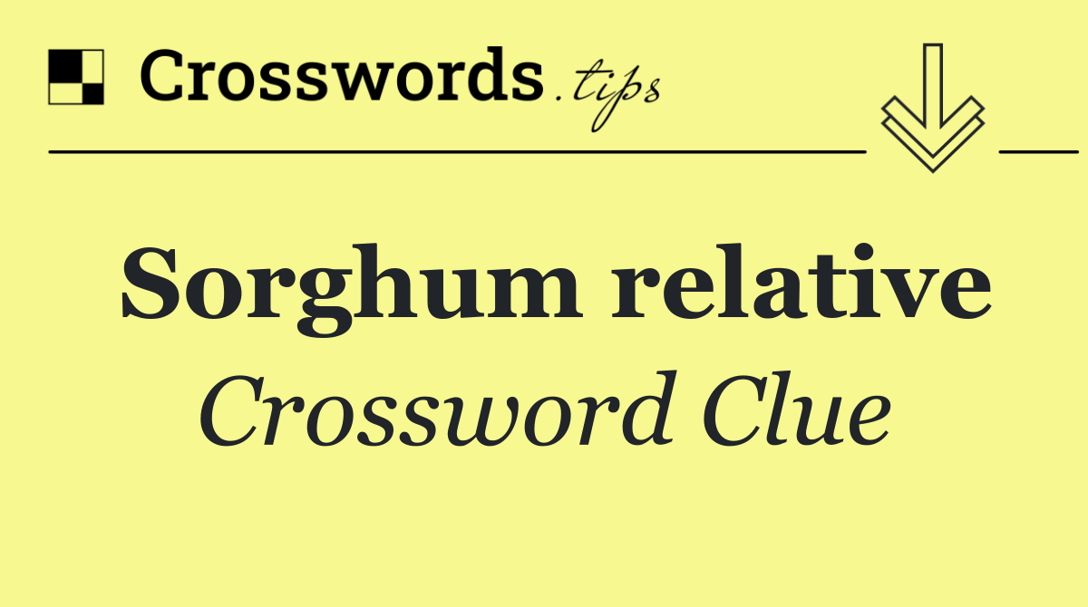 Sorghum relative