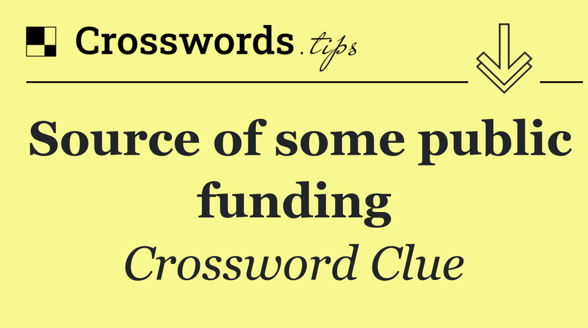Source of some public funding