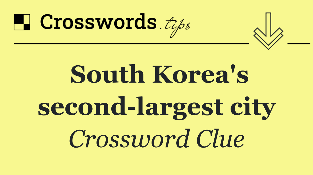 South Korea's second largest city