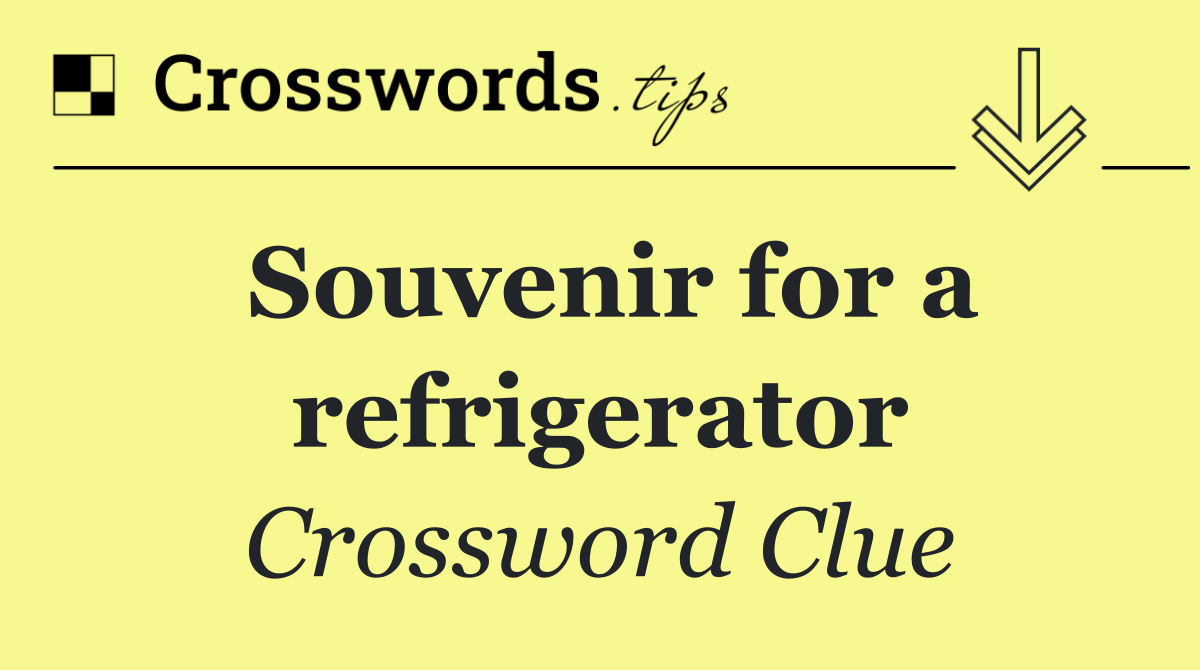 Souvenir for a refrigerator