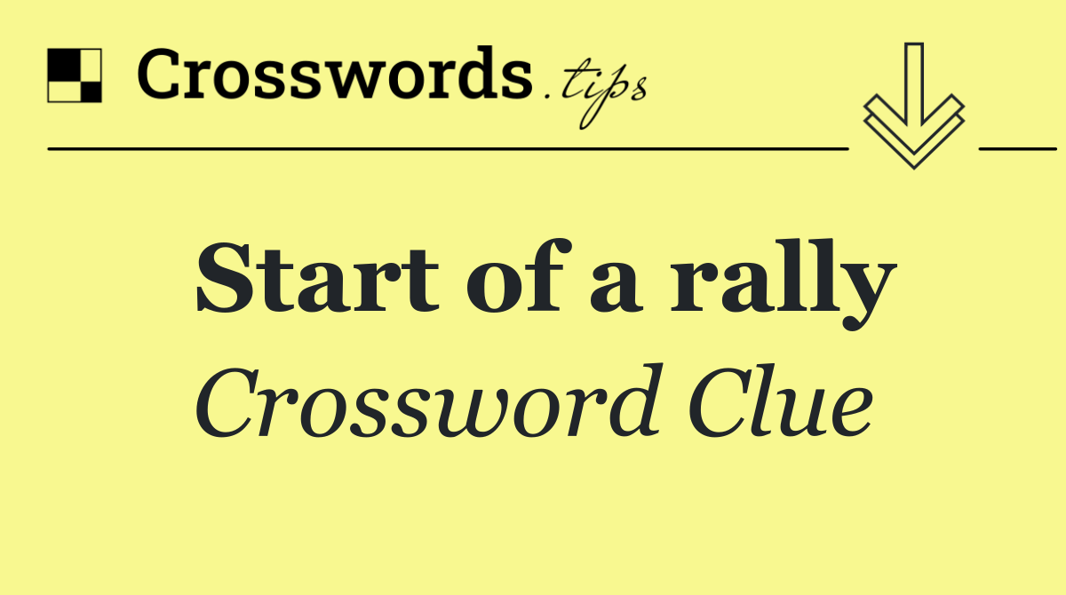 Start of a rally