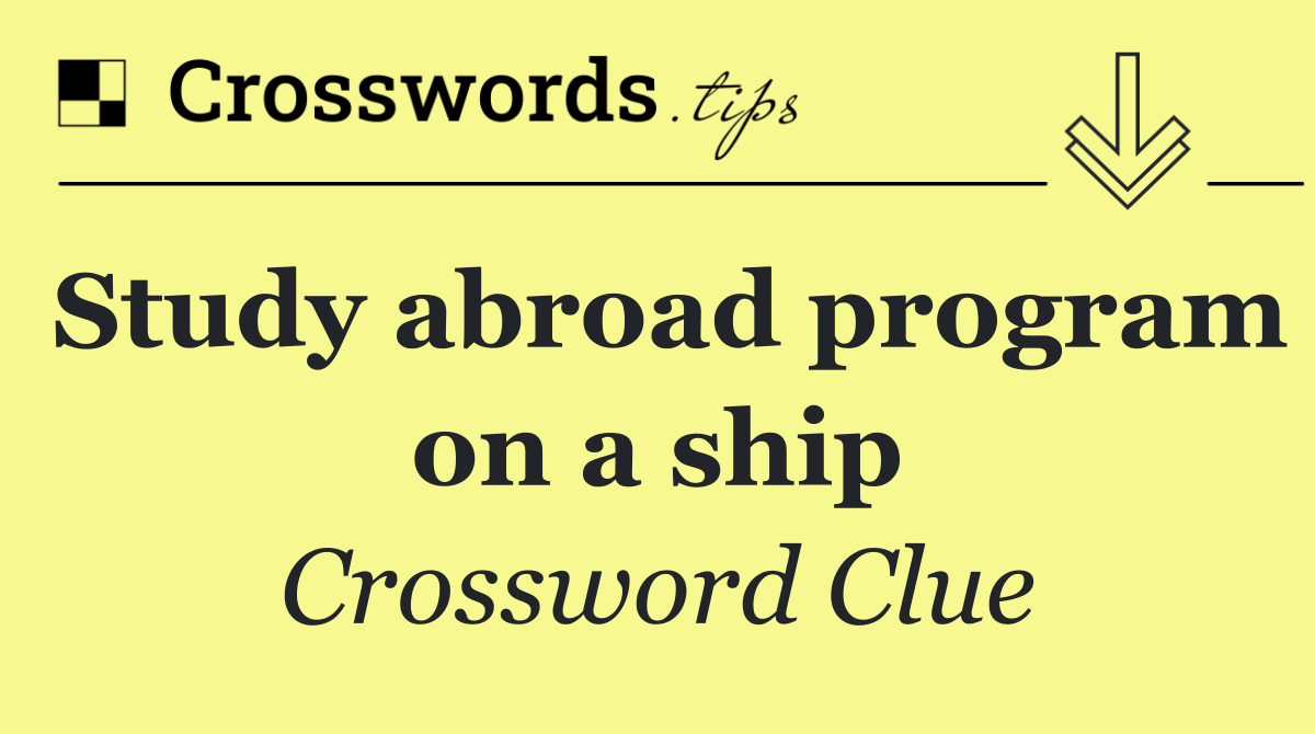 Study abroad program on a ship
