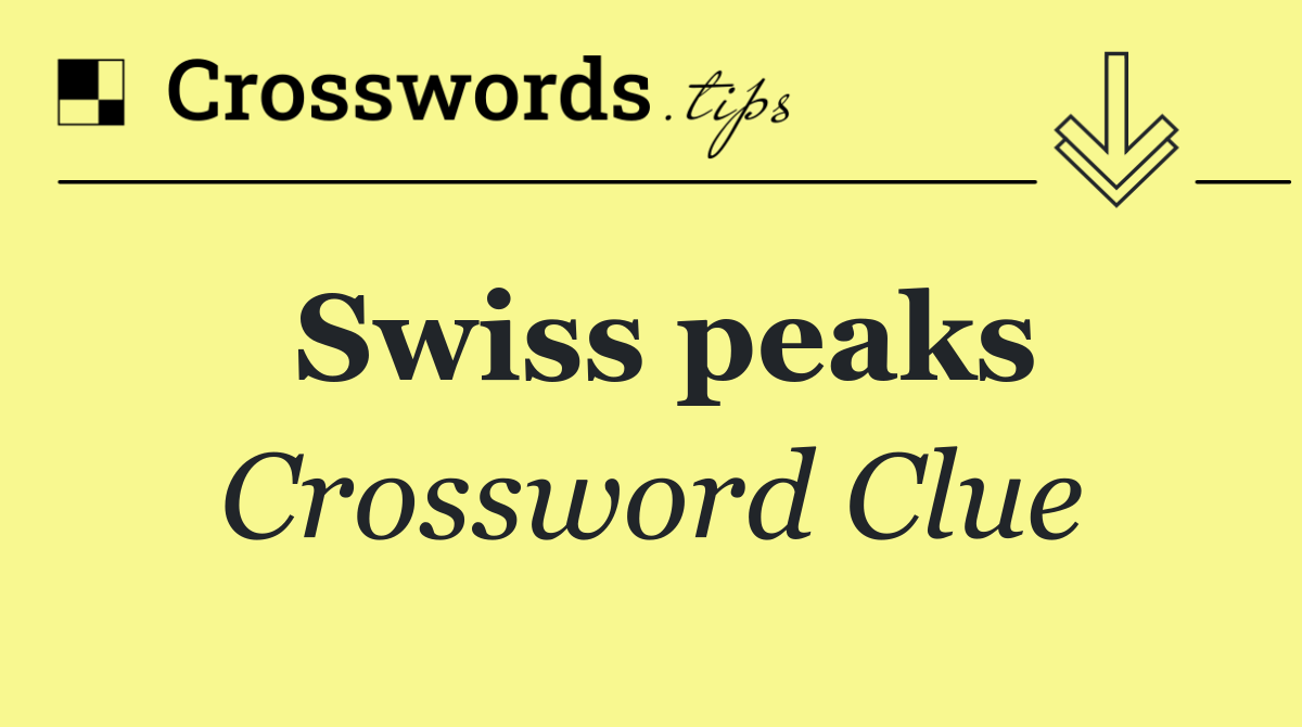 Swiss peaks
