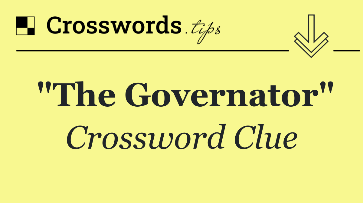 "The Governator"
