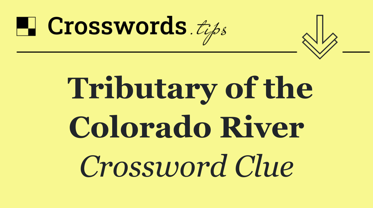 Tributary of the Colorado River