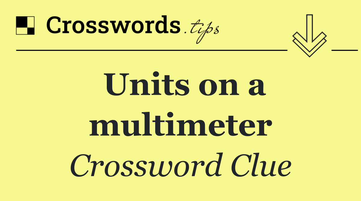 Units on a multimeter