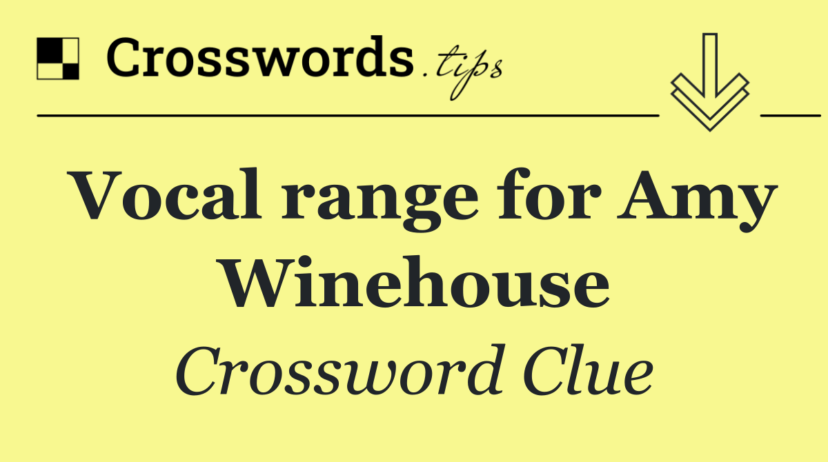 Vocal range for Amy Winehouse