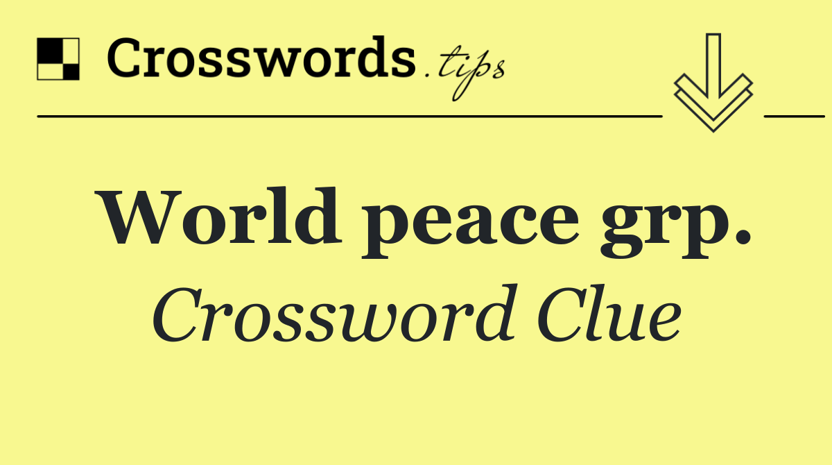 World peace grp.