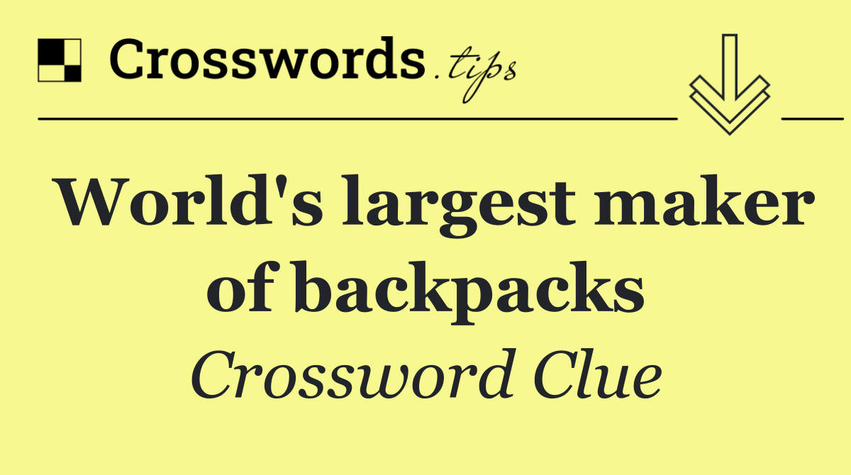 World's largest maker of backpacks