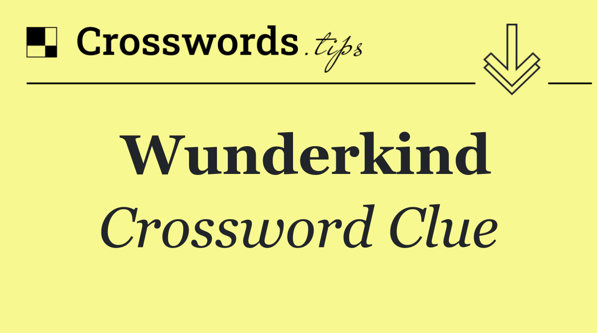 Wunderkind