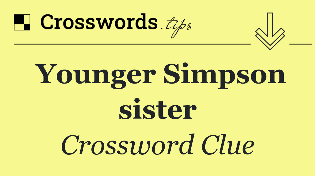 Younger Simpson sister