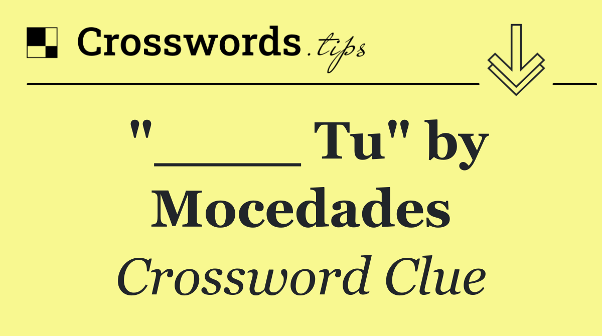 "____ Tu" by Mocedades