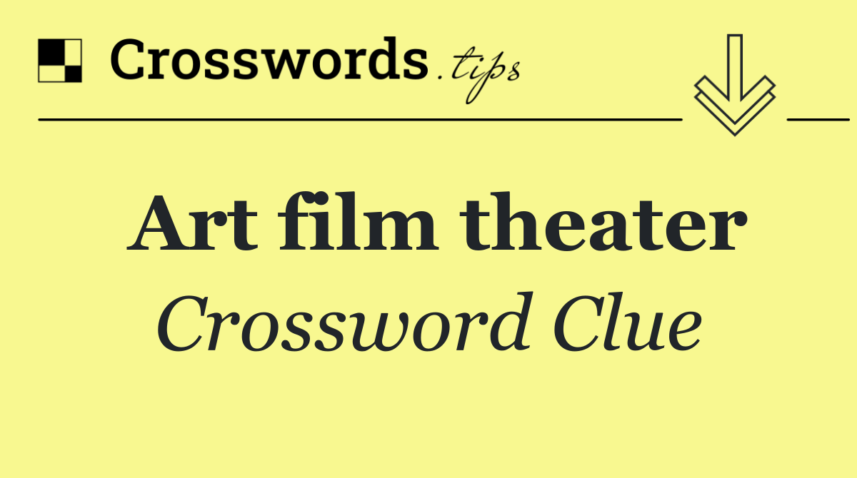 Art film theater