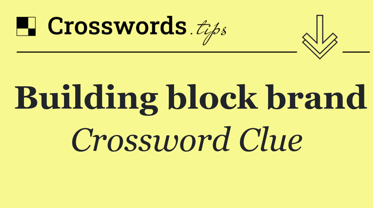 Building block brand