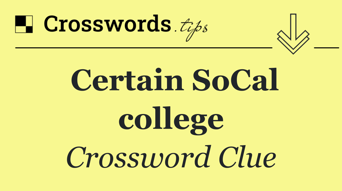 Certain SoCal college