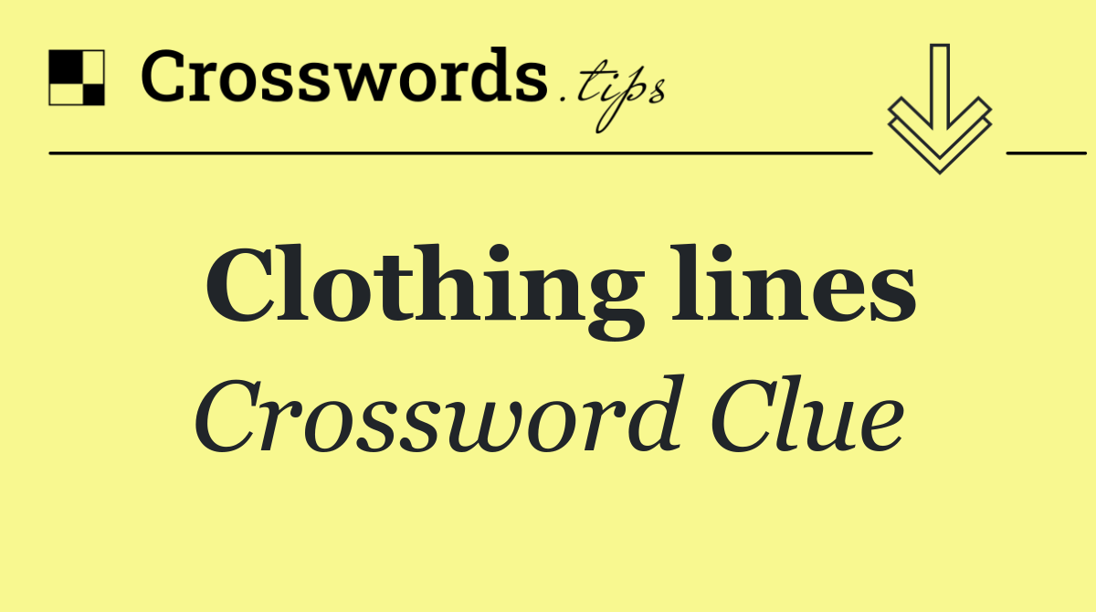 Clothing lines