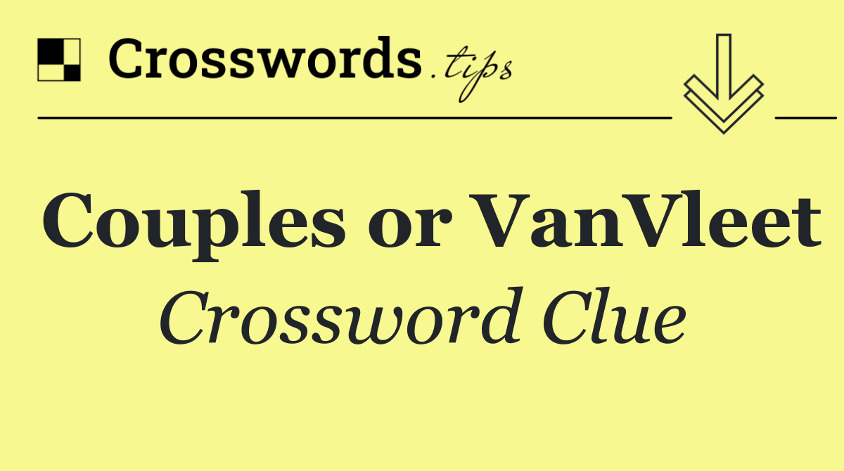 Couples or VanVleet