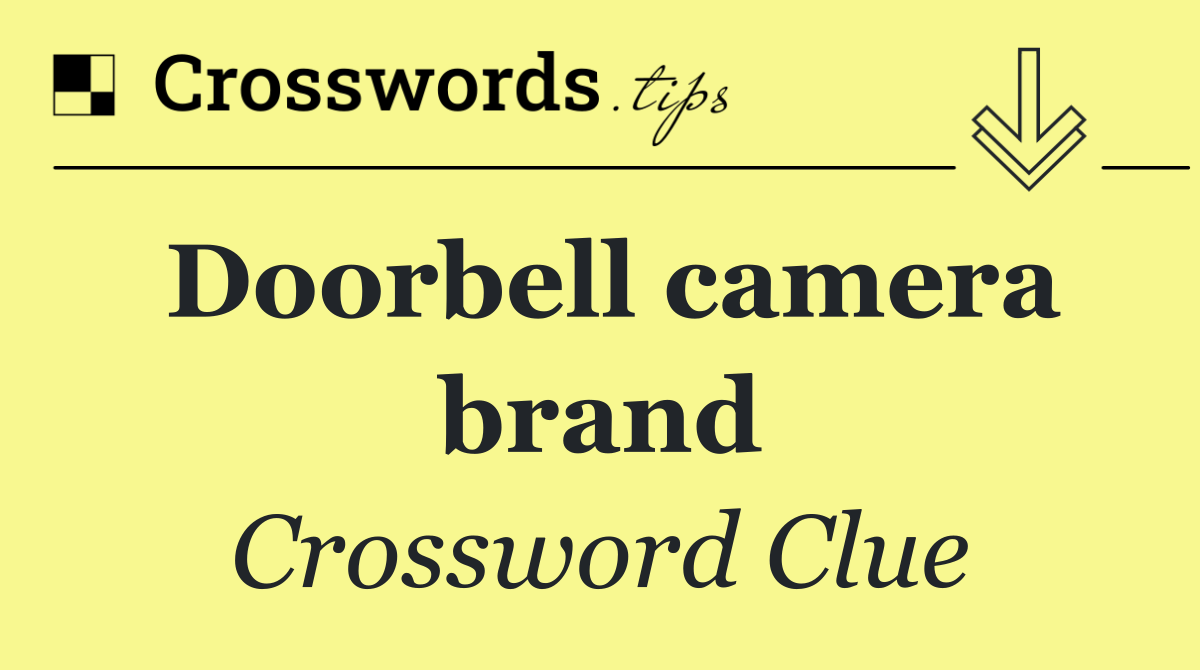 Doorbell camera brand