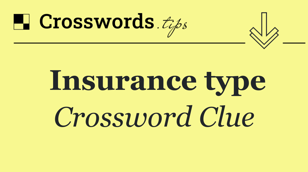 Insurance type