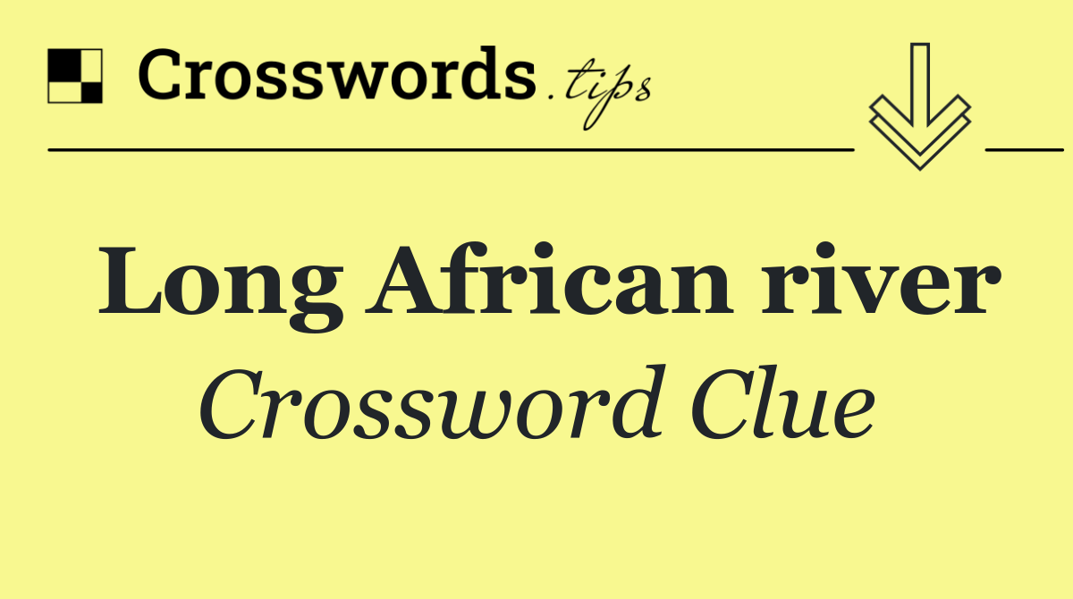 Long African river