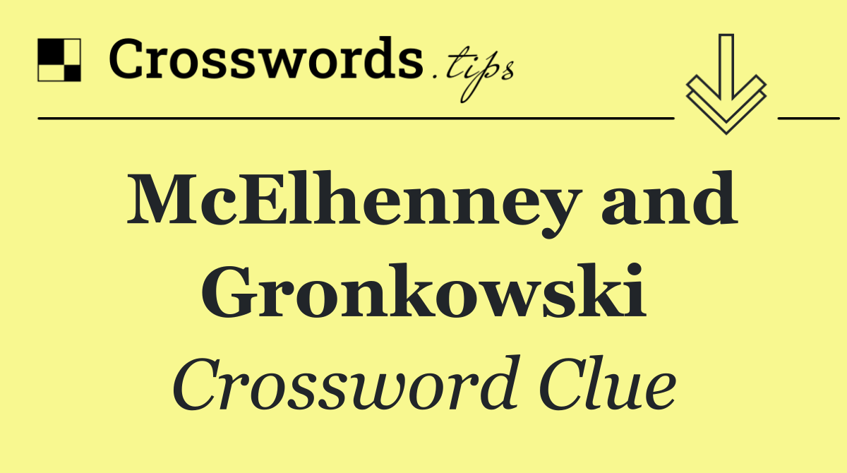 McElhenney and Gronkowski
