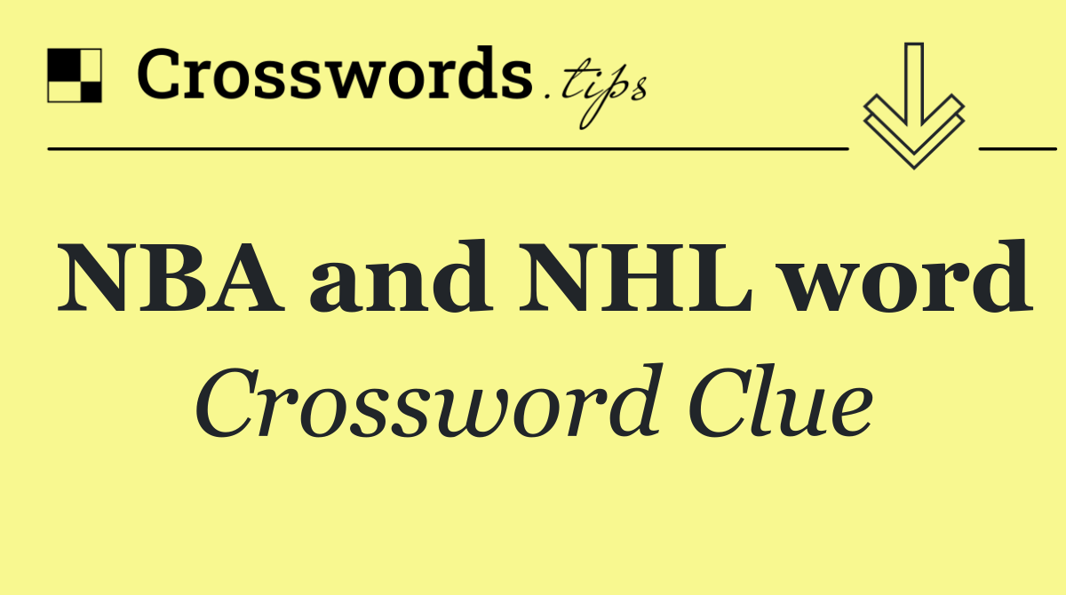 NBA and NHL word