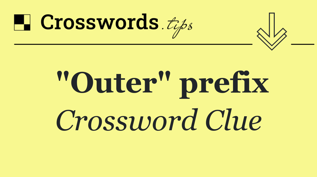 "Outer" prefix