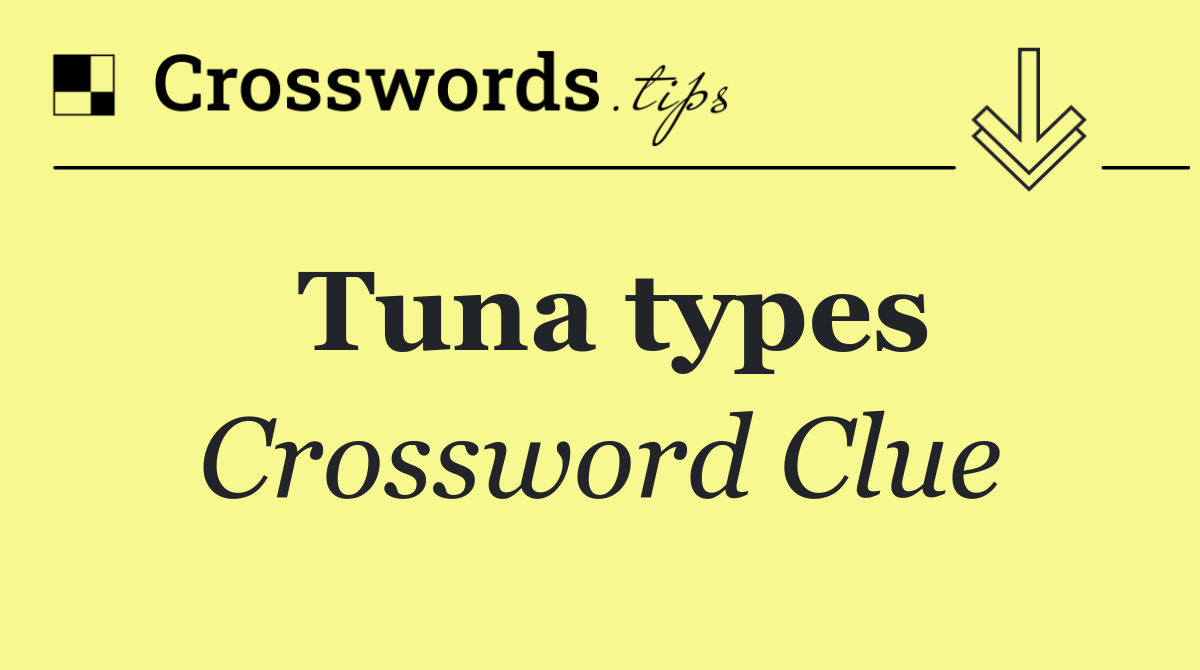 Tuna types