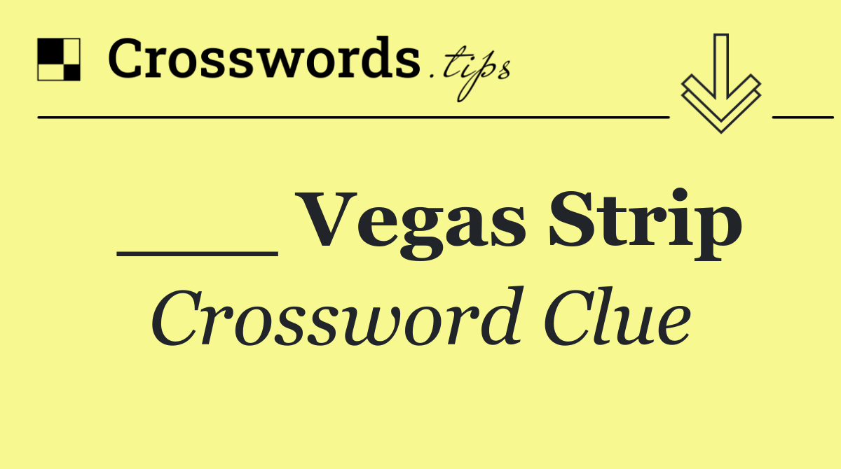 ___ Vegas Strip