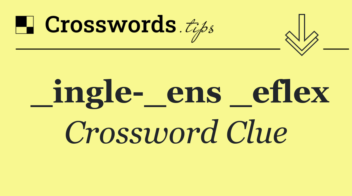 _ingle _ens _eflex