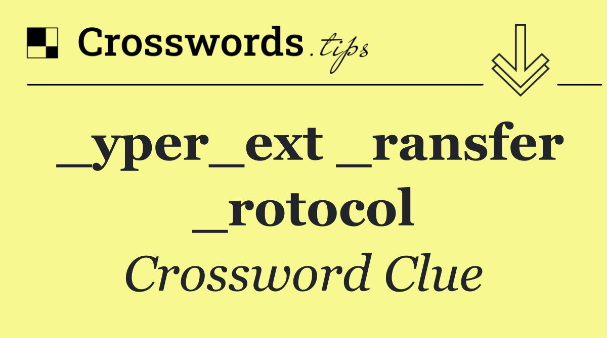 _yper_ext _ransfer _rotocol