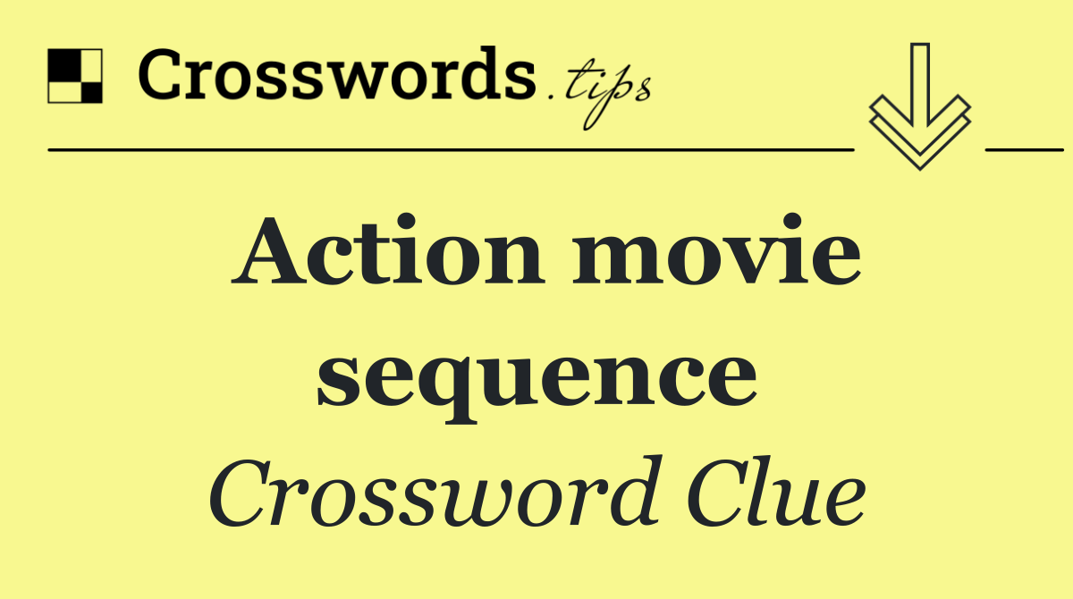 Action movie sequence