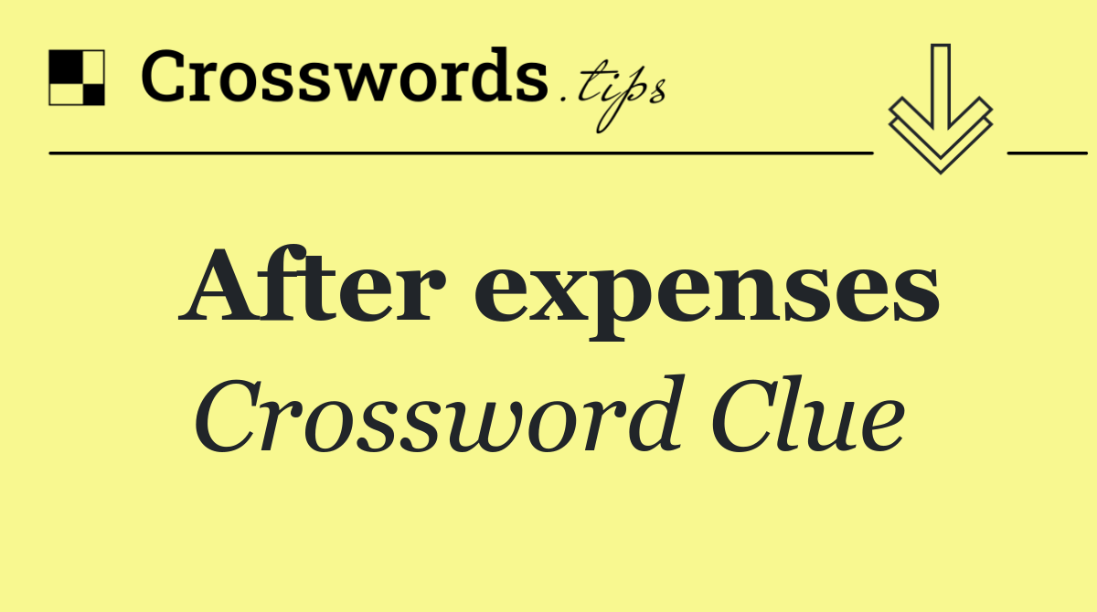 After expenses