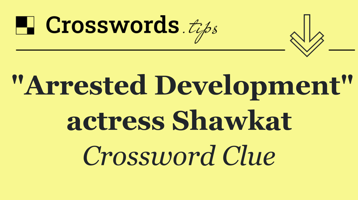 "Arrested Development" actress Shawkat