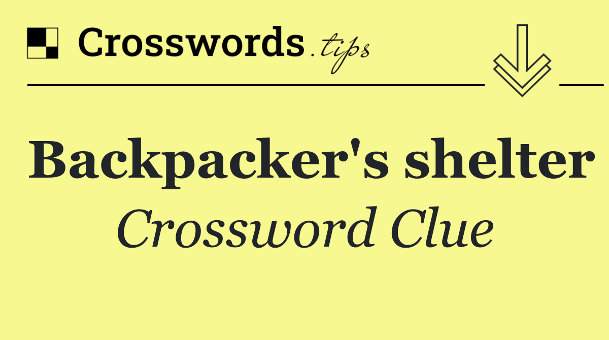 Backpacker's shelter