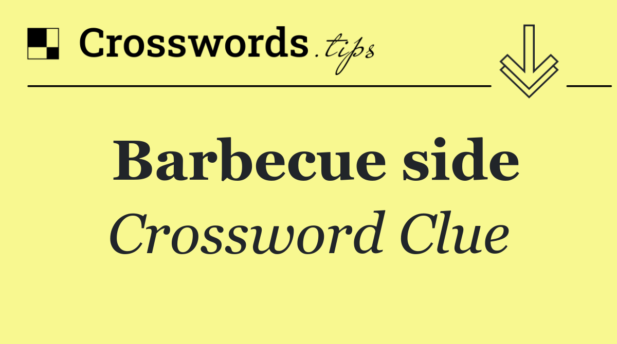 Barbecue side