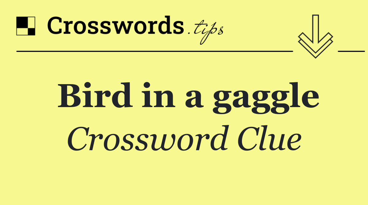Bird in a gaggle