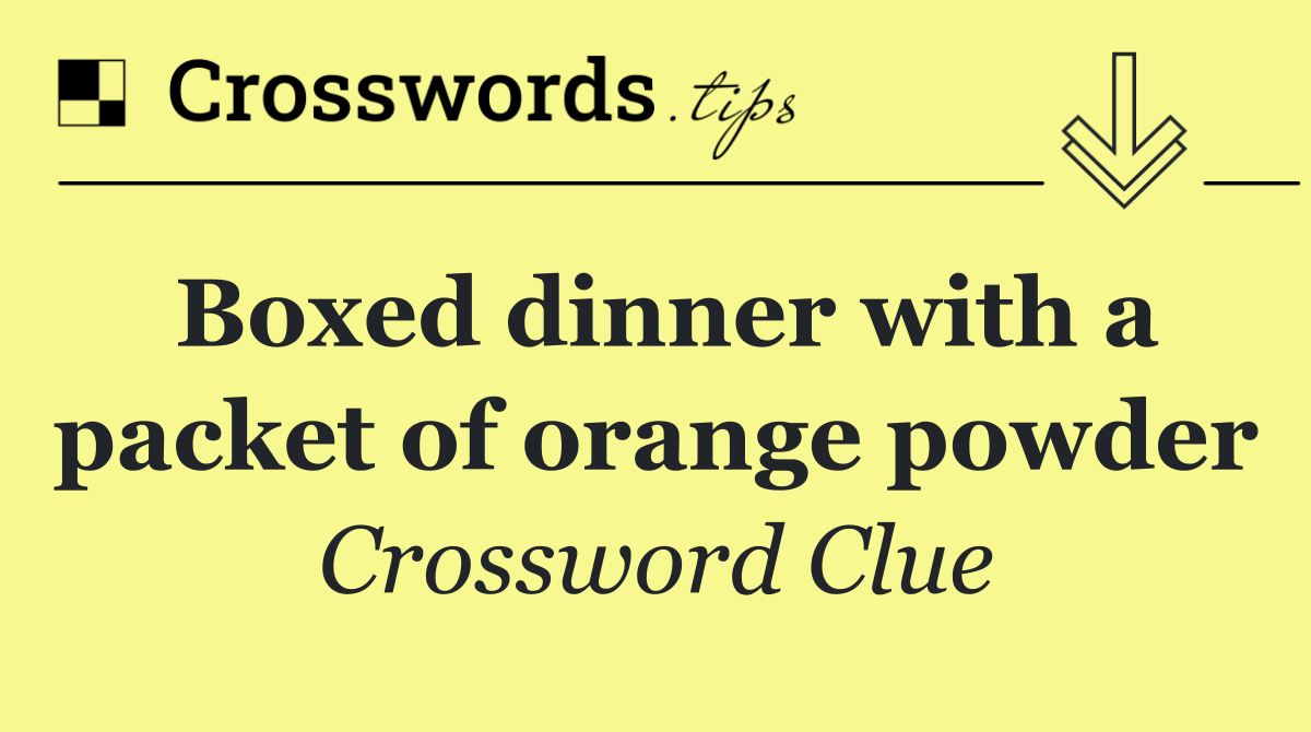 Boxed dinner with a packet of orange powder