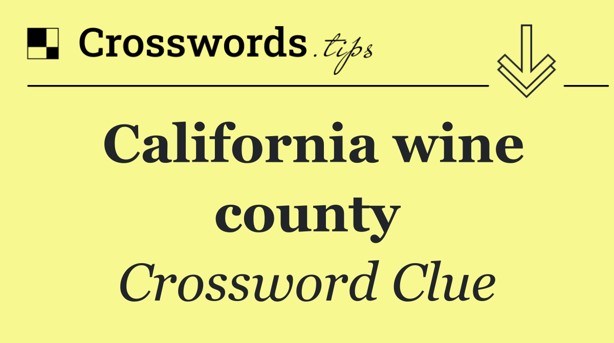 California wine county